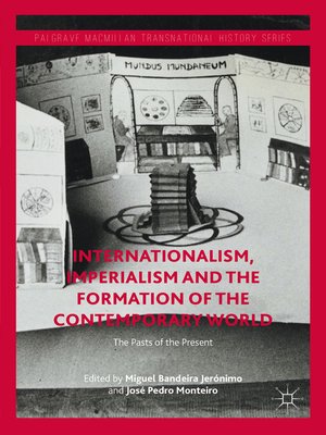 cover image of Internationalism, Imperialism and the Formation of the Contemporary World